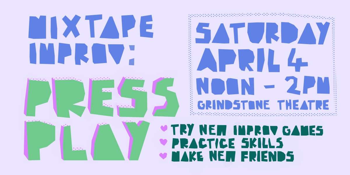 Event image for Mixtape Improv: Press Play