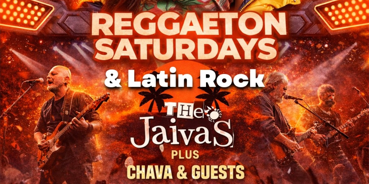 Event image for Reggaeton Saturdays & Latin Rock w the Jaivas