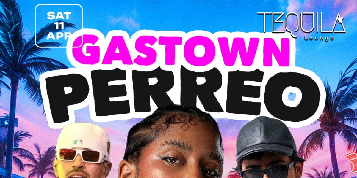 Event image for Gastown Perreo - Reggaeton Saturdays