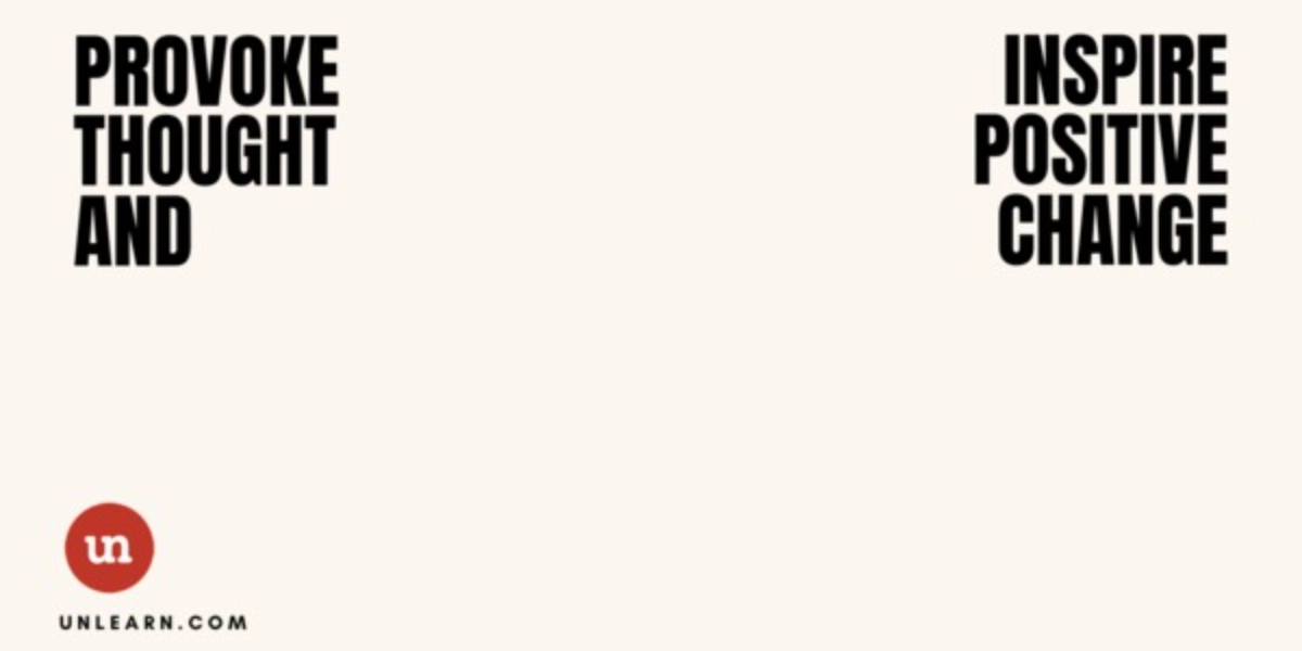 Event image for unlearn. - Critical Thinking by Design: #ChangeStartsNow Anti-Racism Summit