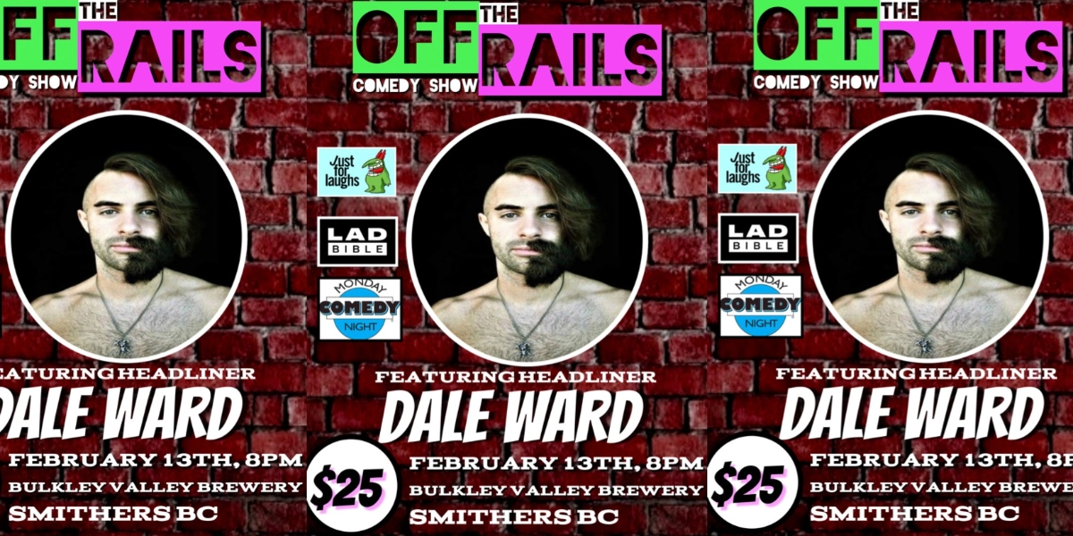 Event image for Off The Rails Comedy Show Presents Dale Ward Live