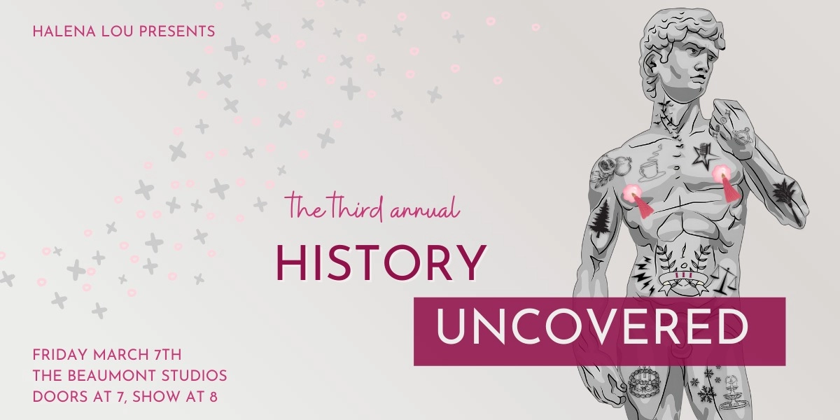 Event image for History Uncovered: A Time-Traveling Burlesque Show