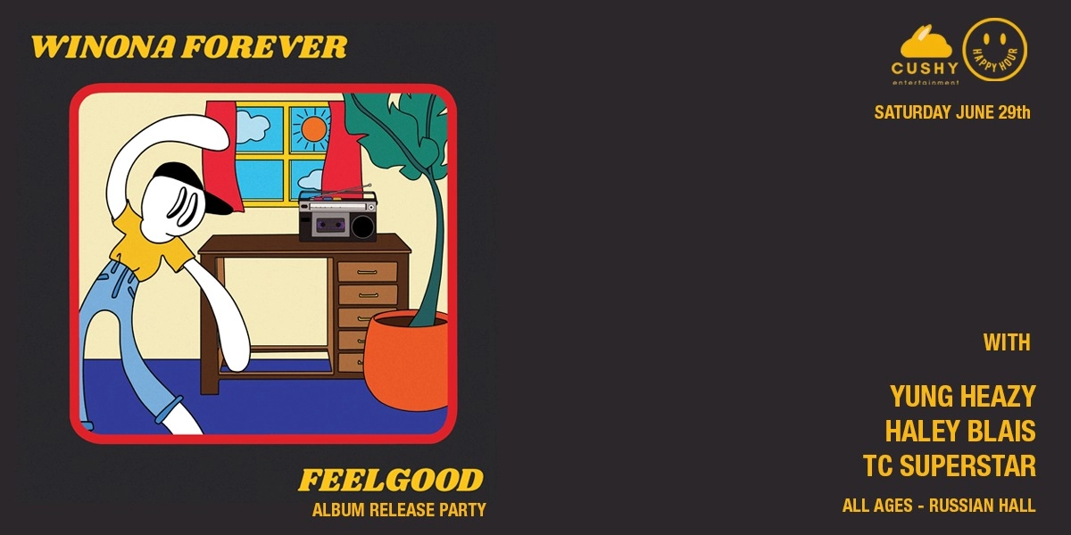 Event image for Winona Forever "Feel Good" Release Party