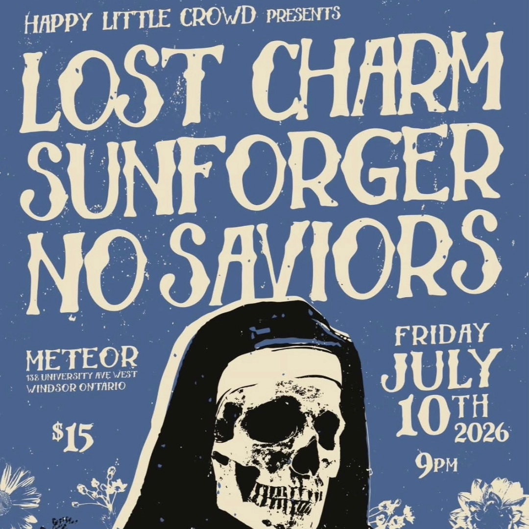 Event image for Sunforger / Lost Charm / No Saviors at Meteor
