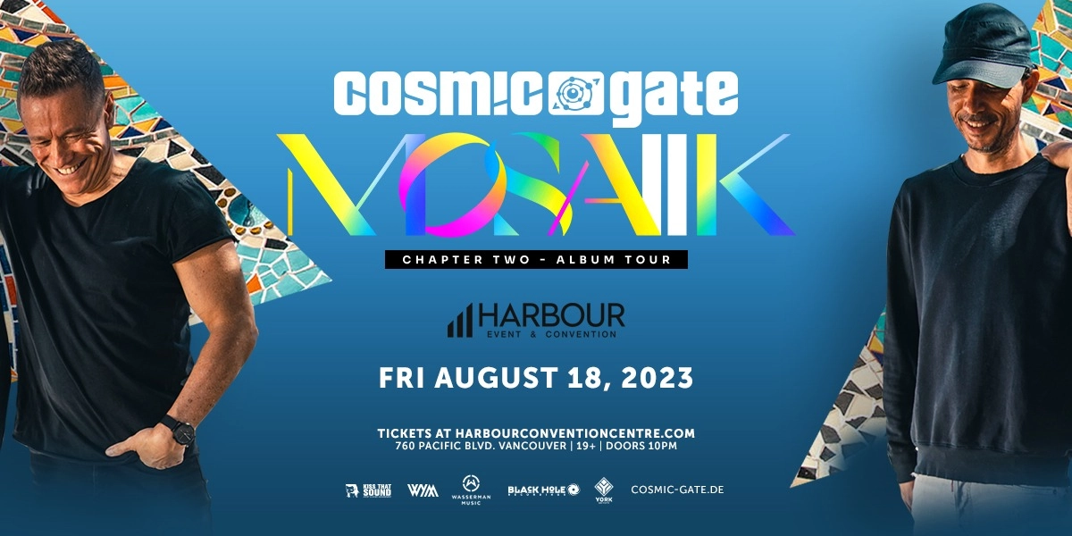 Event image for Cosmic Gate: MOSAIIK Chapter Two Tour