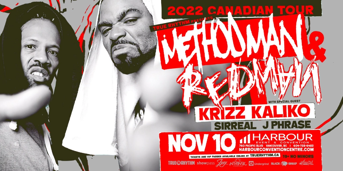 Event image for Method Man & Redman In Vancouver + Special Guest Krizz Kaliko