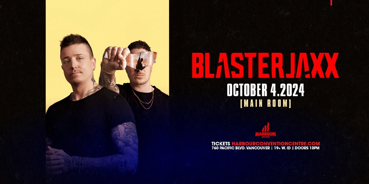 Event image for Blasterjaxx [Main Room]