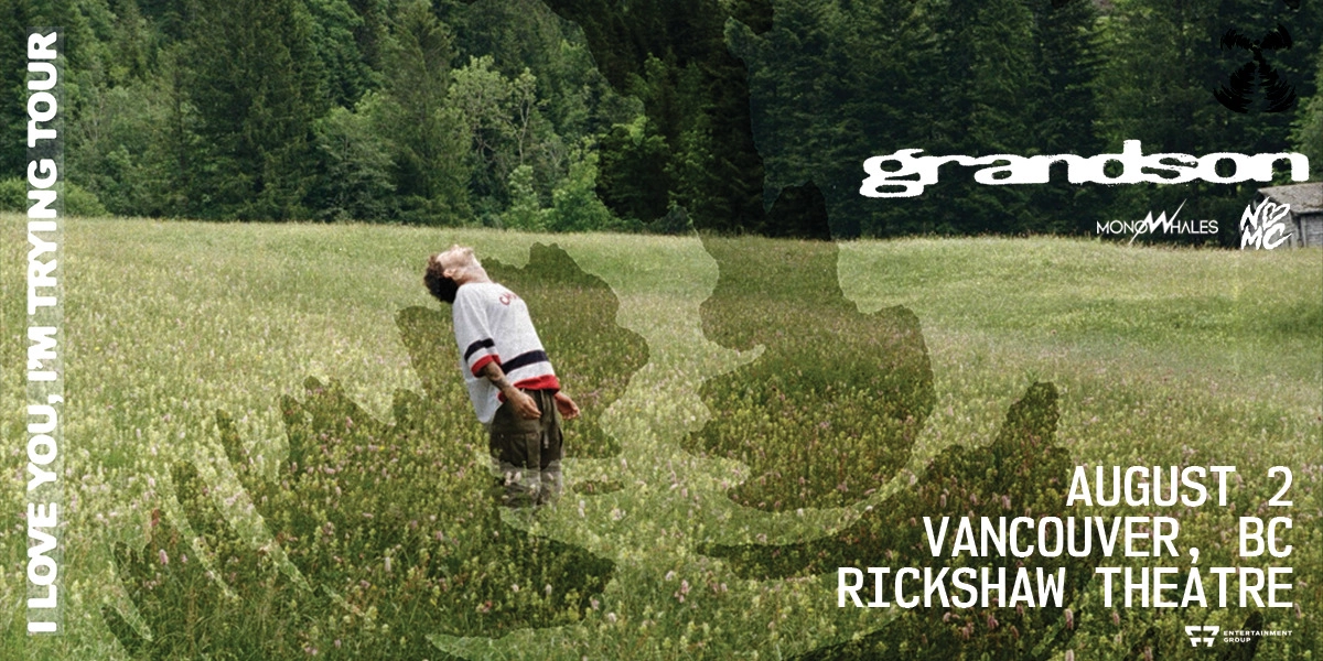 Event image for F7 Entertainment Presents GRANDSON PRESENTS: I LOVE YOU, I’M TRYING TOUR