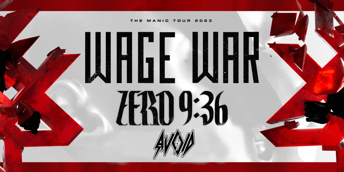 Event image for F7 Entertainment Presents WAGE WAR - THE MANIC TOUR