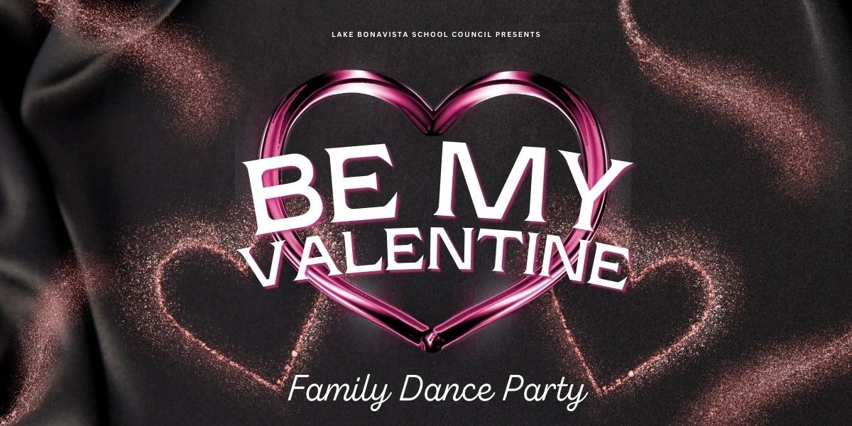 Event image for Lake Bonavista School Council's Family Valentine's Dance