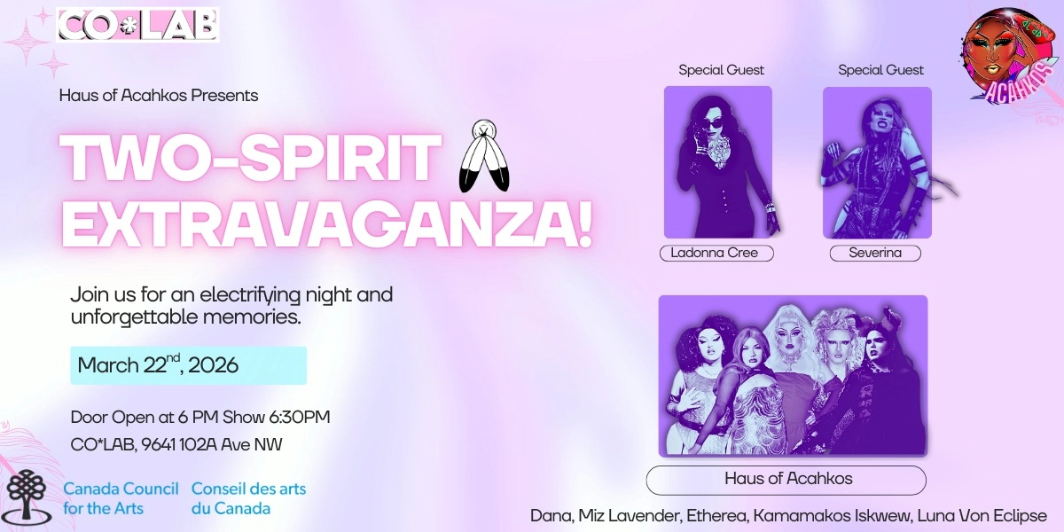 Event image for Haus of Acahkos Presents: A Two-Spirit Extravaganza