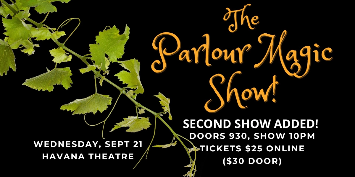 Event image for Parlour Magic Show - Sep. 21 LATE SHOW ADDED
