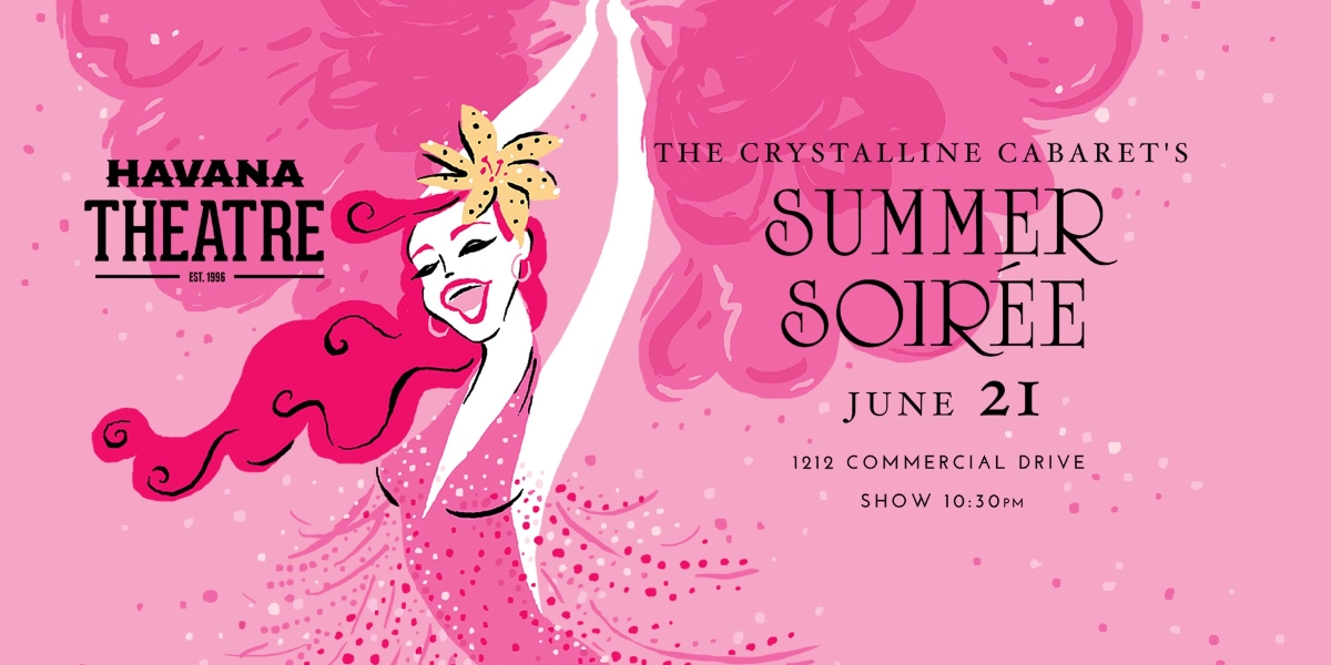 Event image for The Crystalline Cabaret's Summer Soirée