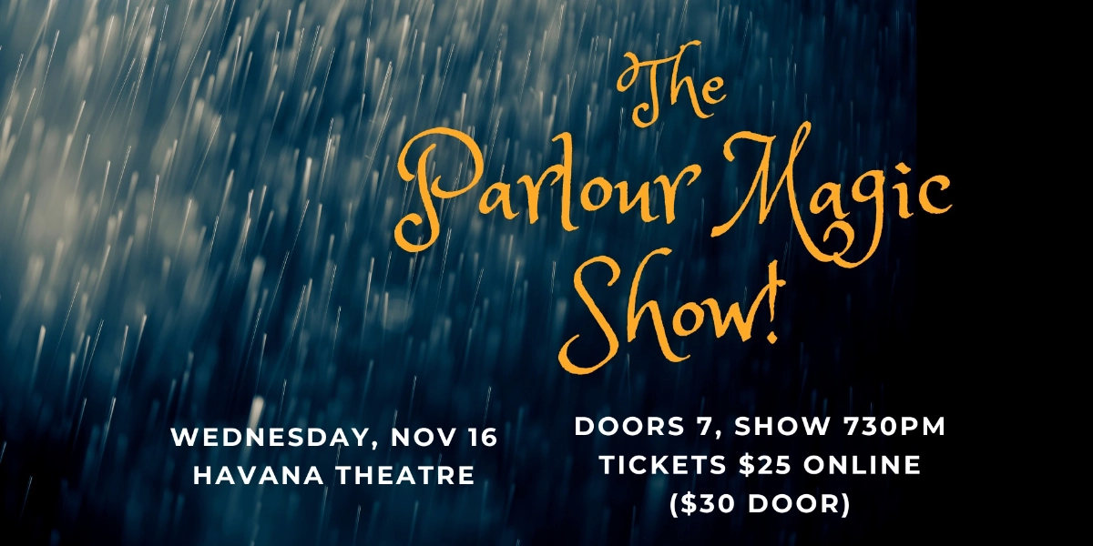 Event image for The Parlour Magic Show - Nov 16