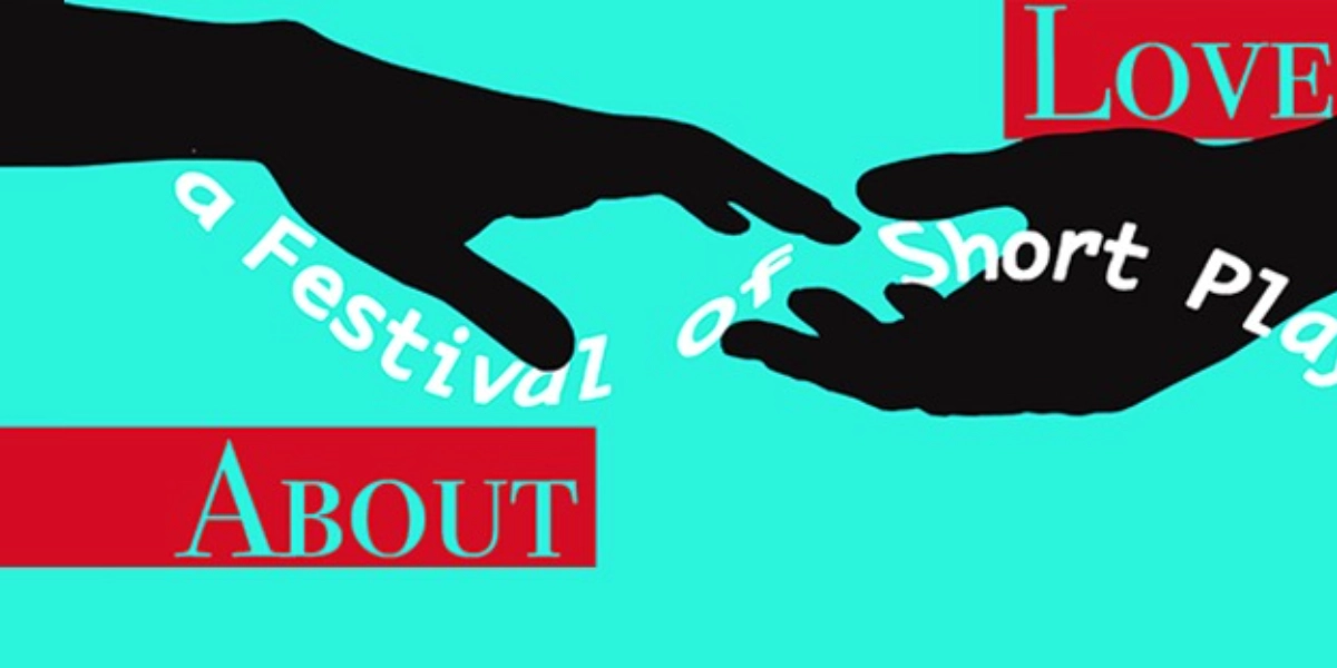 Event image for About Love: A festival of short plays