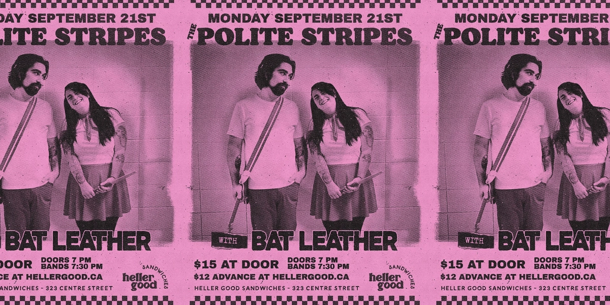 Event image for The Polite Stripes and Bat Leather @ Heller Good Sandwiches