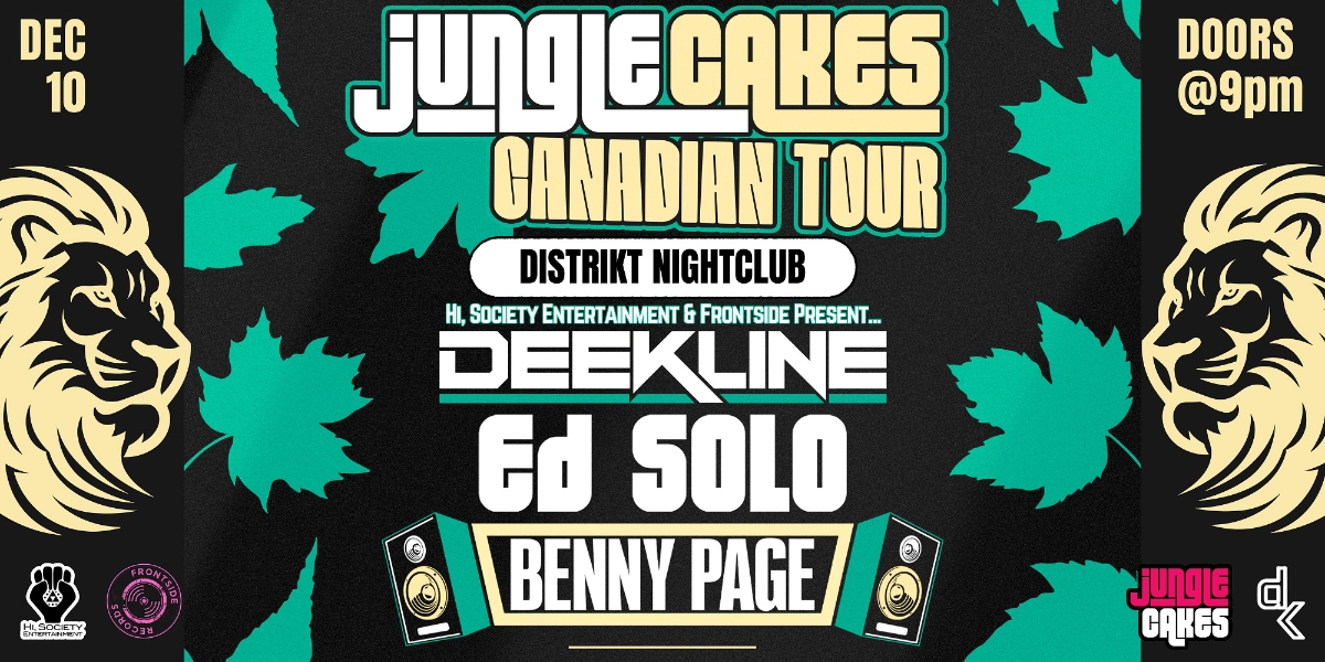Event image for Hi, Society & Frontside Present: Jungle Cakes w/ Benny Page, Deekline, Ed Solo