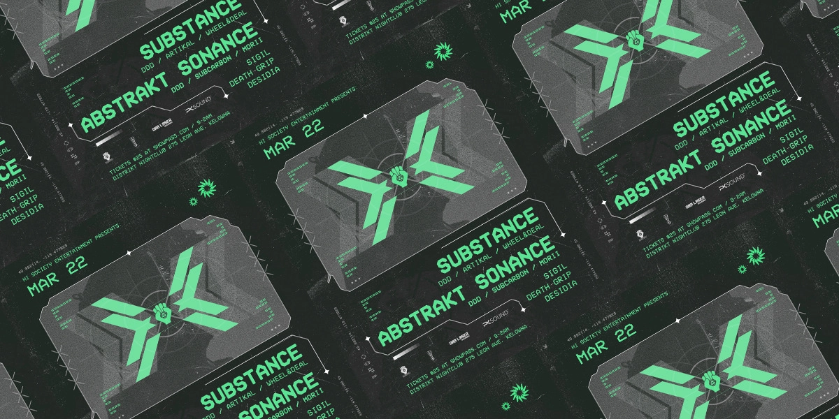 Event image for Hi, Society Presents: SUBstance and Abstrakt Sonance