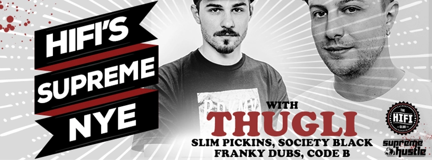 Event image for Hifi's Supreme NYE