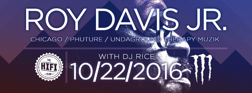 Event image for Monster Energy Presents: Roy Davis Jr.