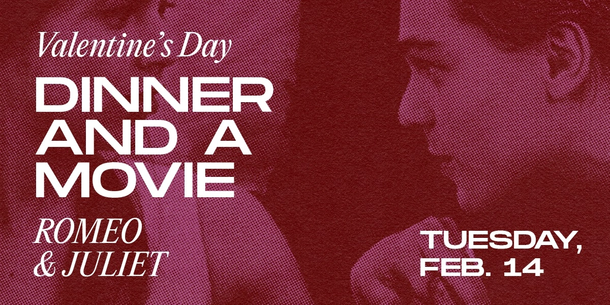 Event image for Dinner and A Movie - Romeo & Juliet