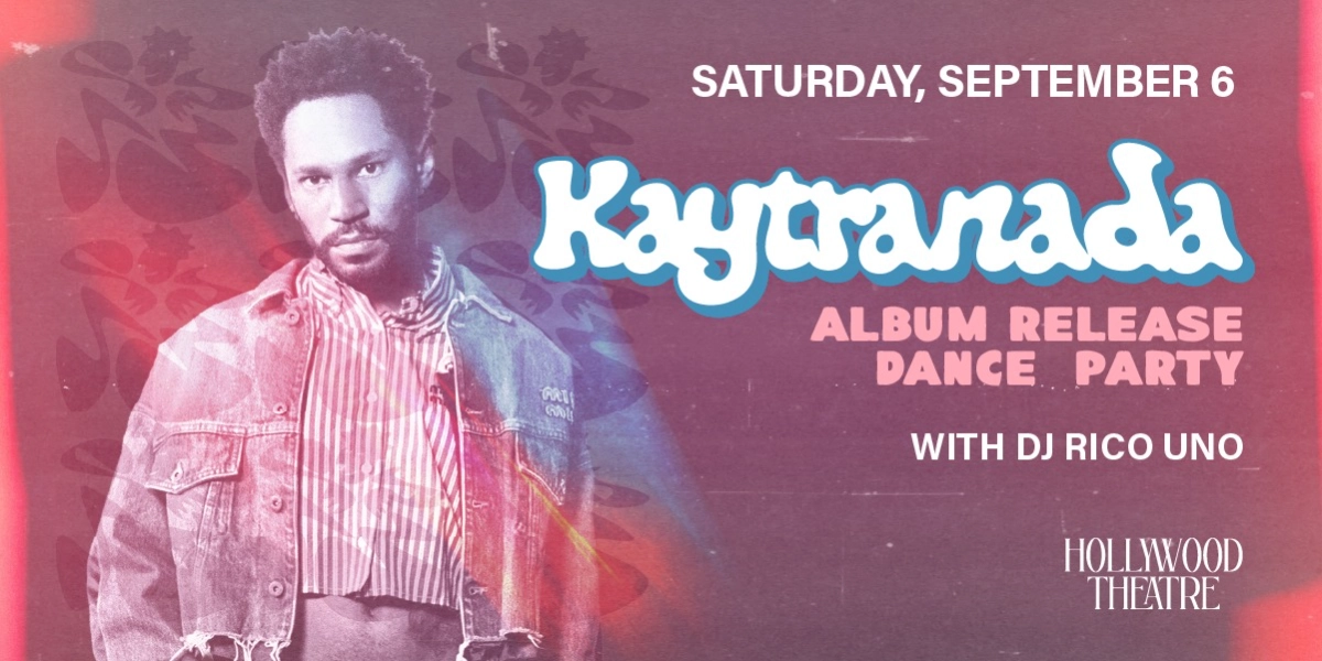 Event image for Ain't No Damn Way! Kaytranada Dance Party