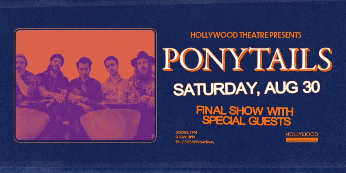 Event image for Ponytails - Final Show!