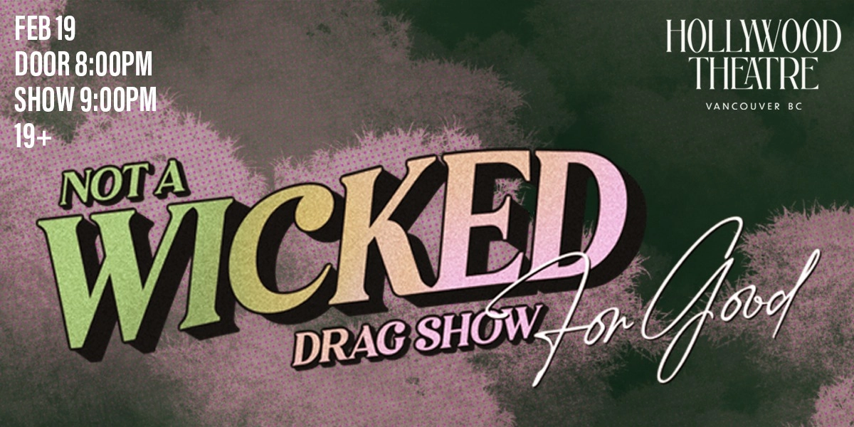 Event image for Not a Wicked Drag Show