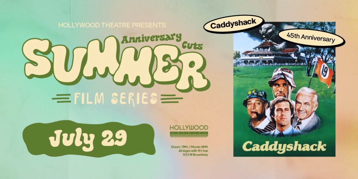 Event image for Caddyshack | Anniversary Cuts Summer Film Series