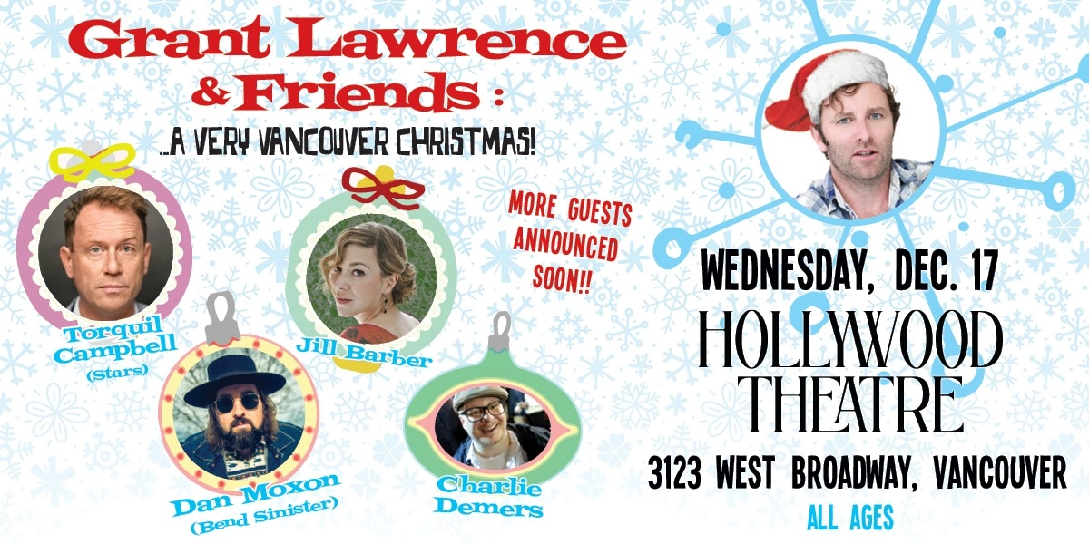 Event image for Grant Lawrence & Friends A Very Vancouver Christmas!