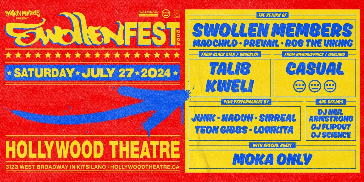 Event image for SwollenFest - Swollen Members, Talib Kweli, Casual and Special Guests!