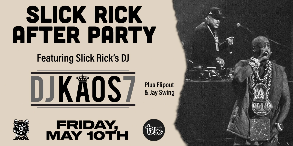 Event image for Slick Rick Concert After Party w/ DK KAOS