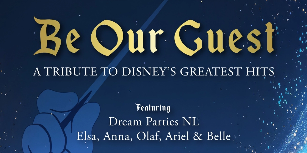 Event image for Be Our Guest- A Tribute to Disney’s Greatest Hits