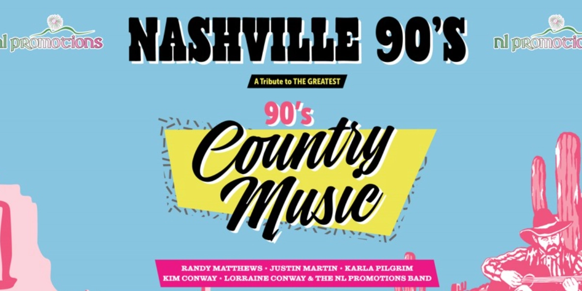 Event image for Nashville 90’s- A Tribute to Country’s Best 90’s Country Music