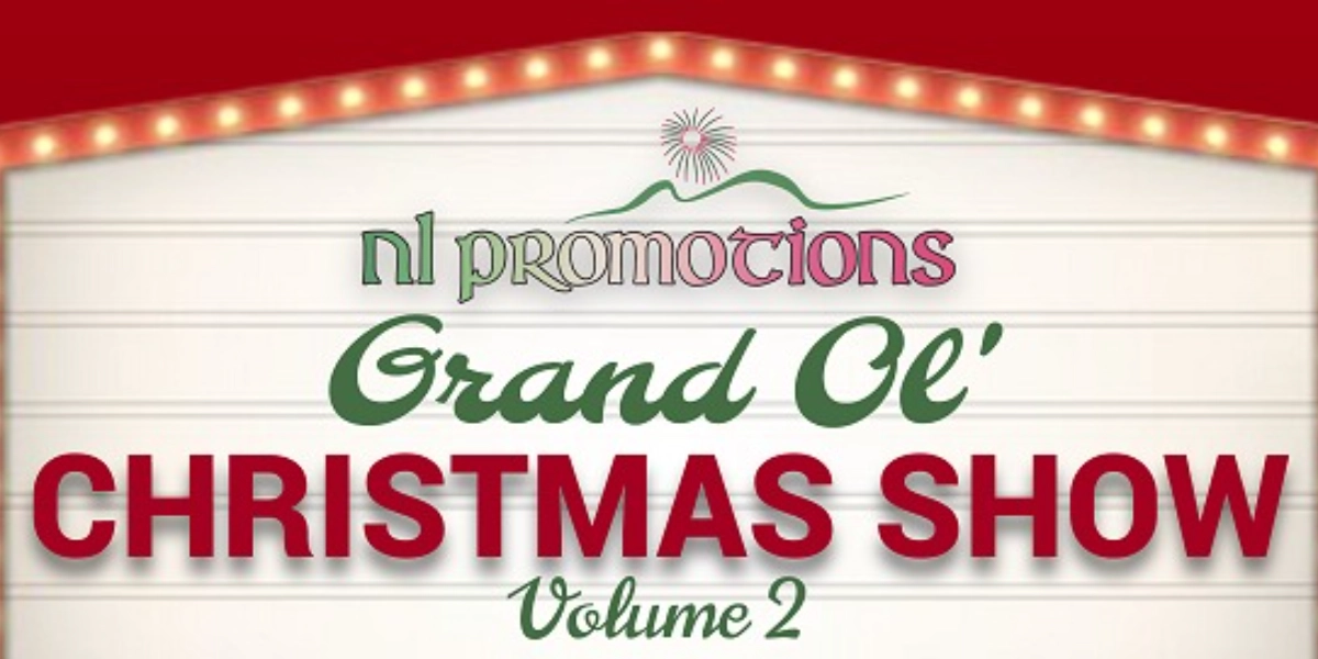 Event image for NL Promotions Grand Ol' Christmas Show 2