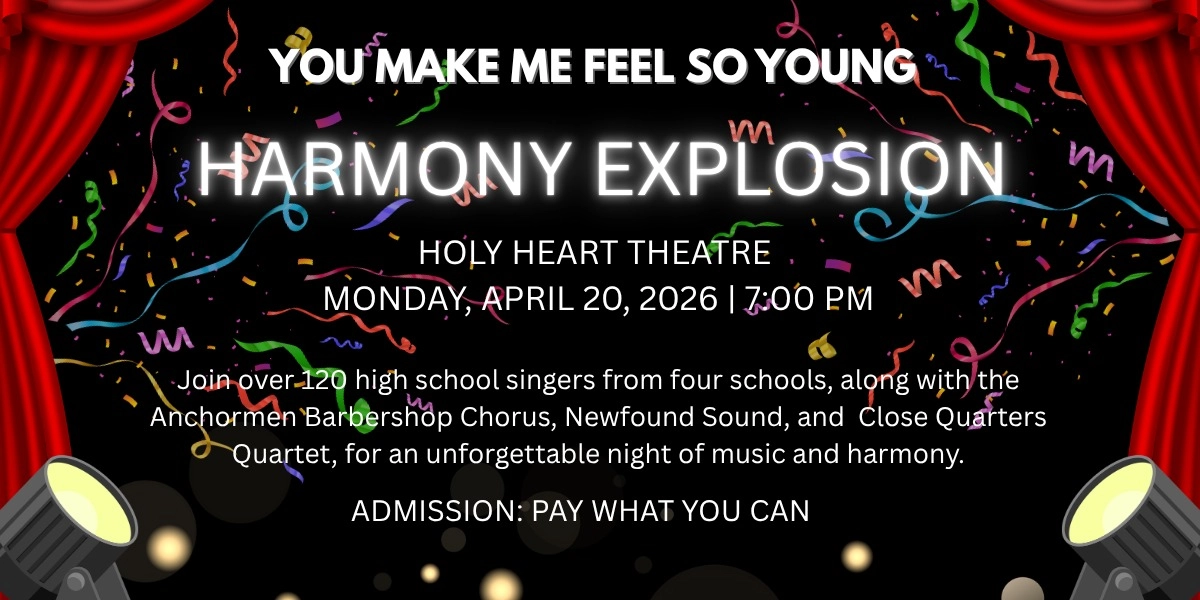 Event image for You make me feel so Young Harmony Explosion