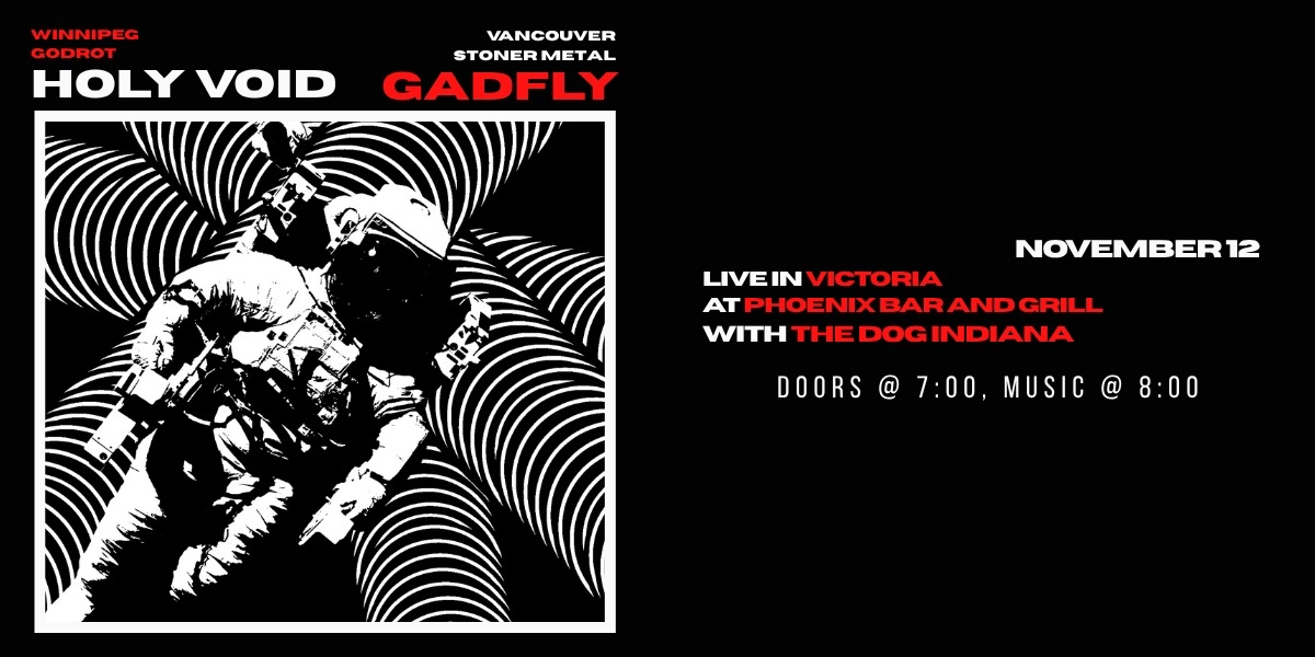 Event image for Holy Void & Gadfly w/ The Dog Indiana