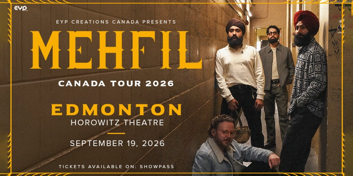 Event image for MEHFIL — Live in Edmonton!