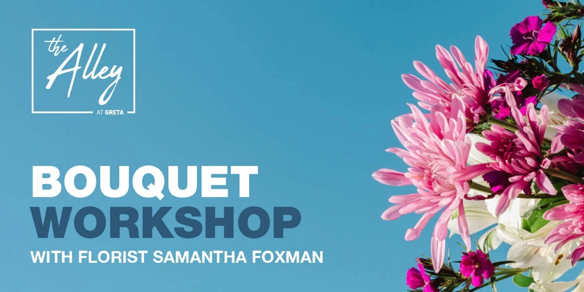 Event image for Bouquet Making Workshop @ GRETA YYC
