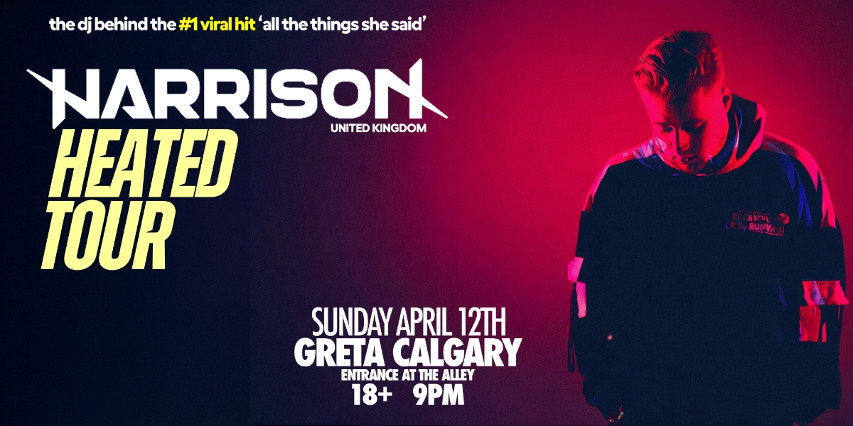 Event image for HARRISON - Heated Tour - April 12th @ GRETA YYC