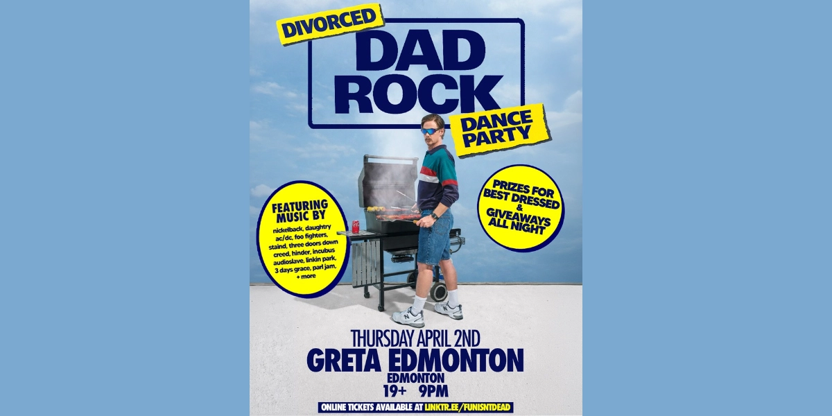 Event image for DIVORCED DAD ROCK NIGHT @ GRETA EDMONTON