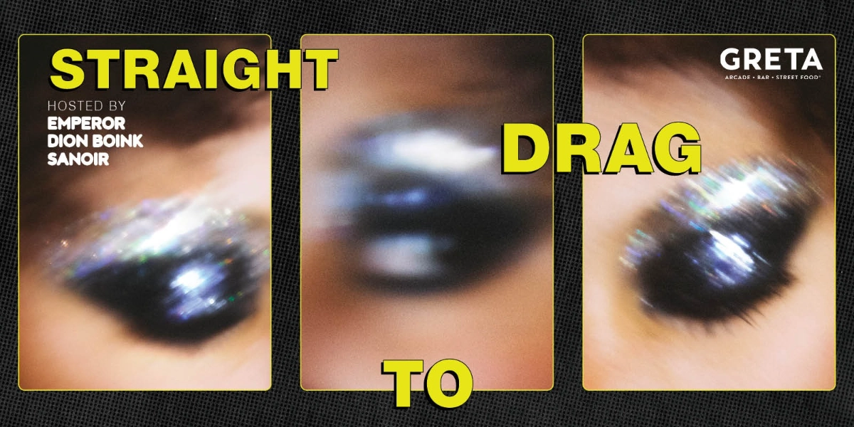 Event image for GRETA'S PRIDE FEST PRESENTS: STRAIGHT TO DRAG