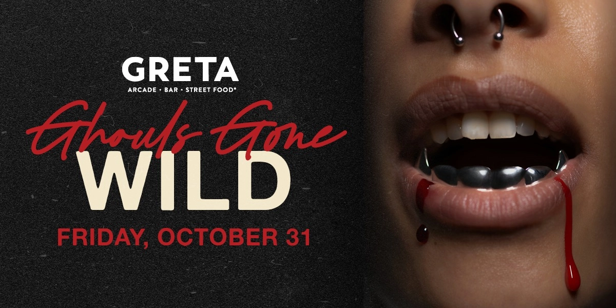 Event image for GHOULS GONE WILD: Halloween at GRETA YEG