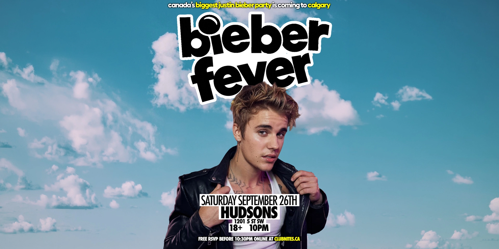 Event image for BIEBER FEVER @ HUDSONS CALGARY