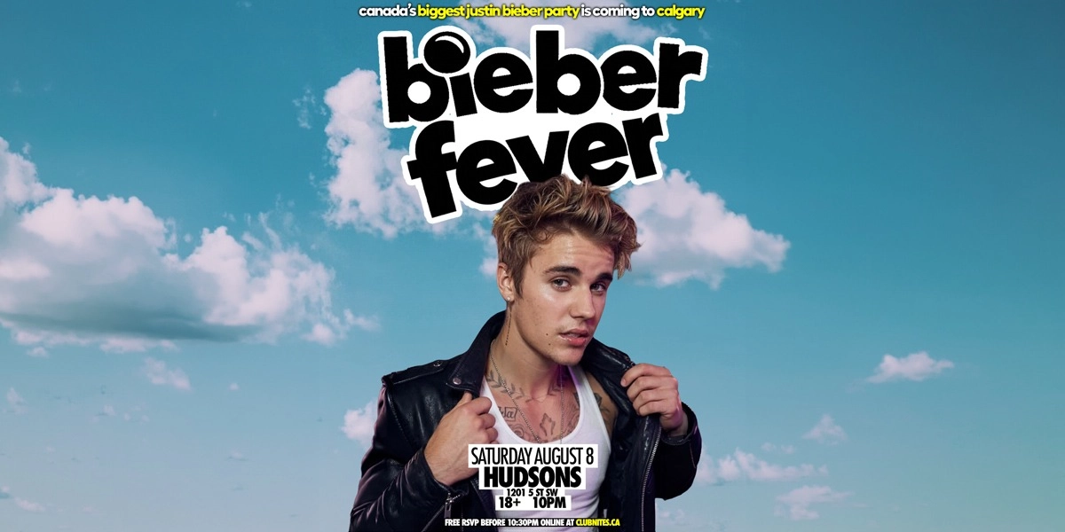 Event image for BIEBER FEVER @ HUDSONS CALGARY