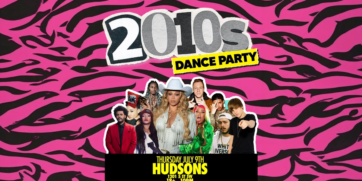 Event image for STAMPEDE SERIES: 2010s NIGHT @ HUDSONS CALGARY