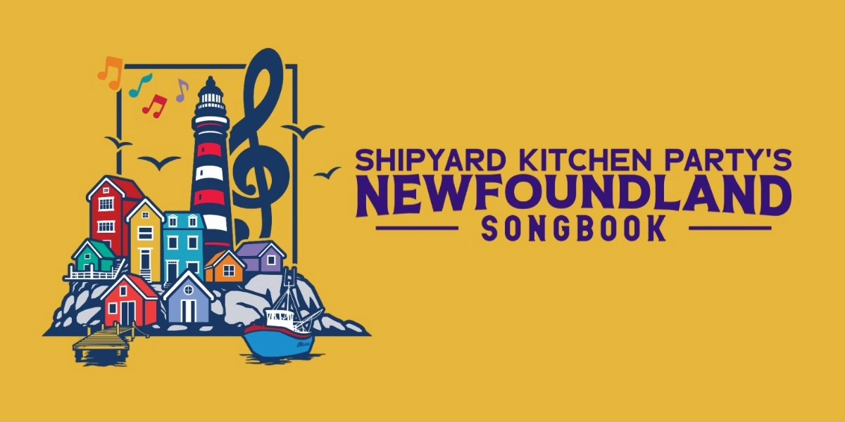 Event image for Newfoundland Songbook by Shipyard Kitchen Party
