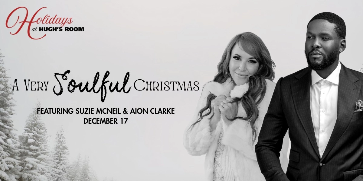 Event image for A Very Soulful Christmas Featuring Suzie McNeil & Aion Clarke