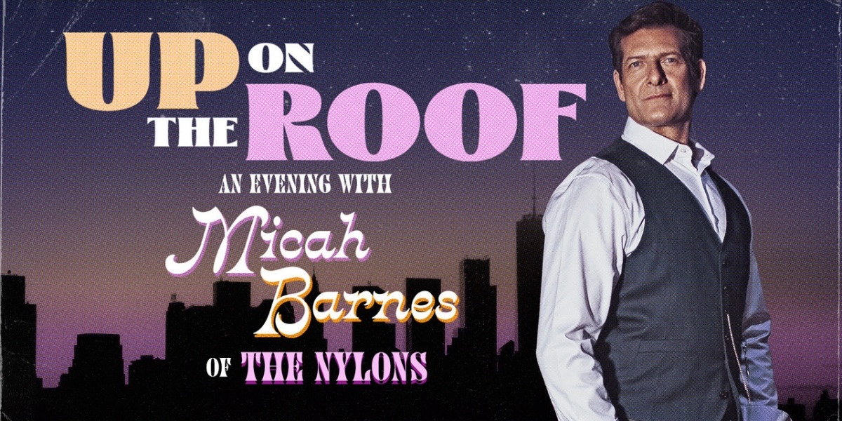 Event image for Micah Barnes Up On the Roof
