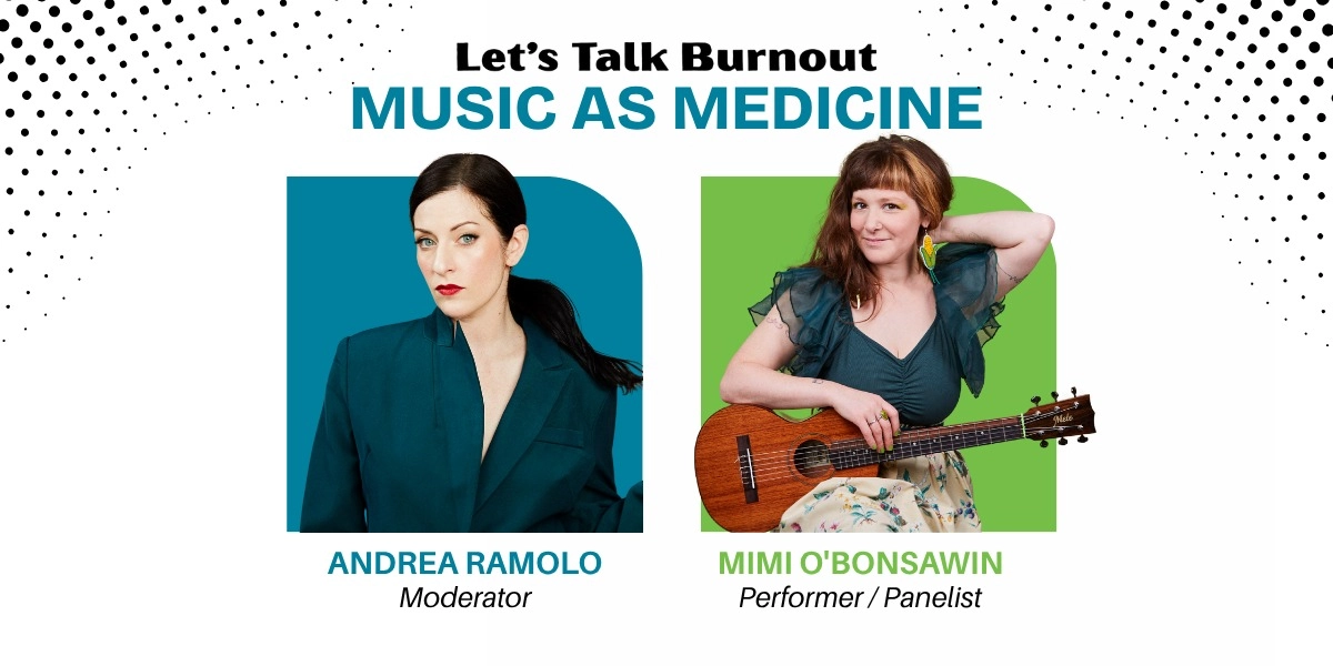 Event image for Let’s Talk Burnout, Music as Medicine